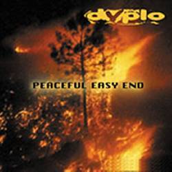DVPLO : Peaceful Easy End